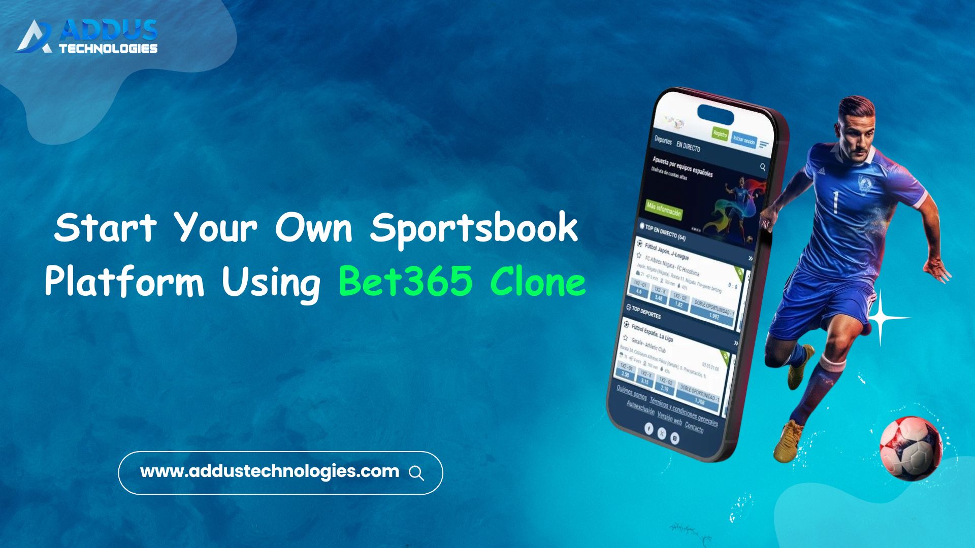 Start Your Own Sportsbook Platform Using Bet365 Clone